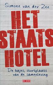 Staatshotel - Simone van der Zee (ISBN 9789044517460)