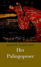 Het Palingoproer - Martin Schouten (ISBN 9789491363191)