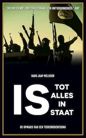 IS - tot alles in staat - Hans Jaap Melissen (ISBN 9789048825516)