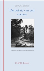 De poëzie van een enclave - Jan Paul Hinrichs (ISBN 9789082995961)