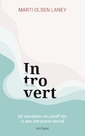 Introvert - Marti Olsen Laney (ISBN 9789025910976)