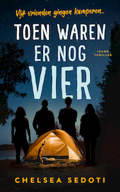 Toen waren er nog vier - Chelsea Sedoti (ISBN 9789026164378)