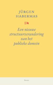 Een nieuwe structuurverandering van het publieke domein - Jürgen Habermas (ISBN 9789024452989)