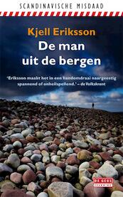 De man uit de bergen - Kjell Eriksson (ISBN 9789044522525)