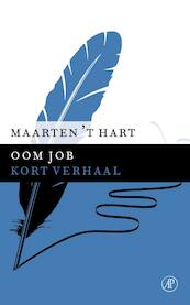 Oom Job - Maarten 't Hart (ISBN 9789029590815)