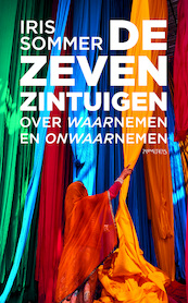 De zeven zintuigen - Iris Sommer (ISBN 9789044638547)