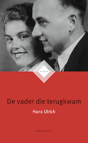 De vader die terugkwam - Hans Ulrich (ISBN 9789493028289)