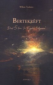 Bertekrêft - Willem Tjerkstra (ISBN 9789464241594)