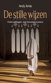 De stille wijzen - Andy Arnts (ISBN 9789493244177)