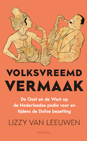 Volksvreemd vermaak - Lizzy van Leeuwen (ISBN 9789044653526)