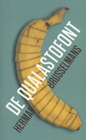 De qualastofont - Herman Brusselmans (ISBN 9789044624267)