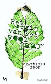 Het begin van het voorjaar - Patricio Pron (ISBN 9789029088091)