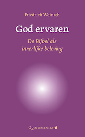 God ervaren - Friedrich Weinreb (ISBN 9789079449125)