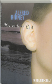 Het verloren lied - A. Birney (ISBN 9789062654727)