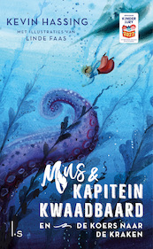 Koers naar de Kraken - Kevin Hassing, Linde Faas (ISBN 9789024597246)