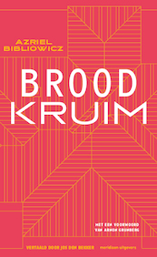 Broodkruim - Azriel Bibliowicz (ISBN 9789493169678)