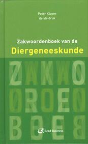 Zakwoordenboek van de diergeneeskunde - Peter KLaver (ISBN 9789035233553)