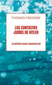 Los contactos judíos de Hitler - Thomas Frederik (ISBN 9789464480351)