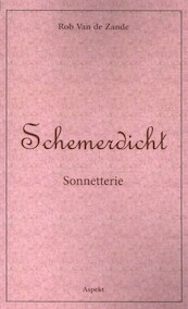 Schemerdicht - Rob Van de Zande (ISBN 9789464628746)