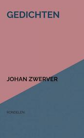 GEDICHTEN - Johan Zwerver (ISBN 9789464921106)