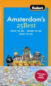 Fodor's Amsterdam's 25 Best - Teresa Fisher (ISBN 9781400005376)