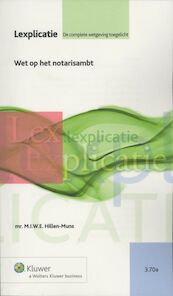 Wet op het notarisambt - M.I.W.E Hillen-Muns (ISBN 9789013072808)
