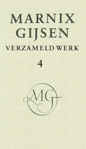 Verzameld werk / deel IV - Marnix Gijsen (ISBN 9789038895512)