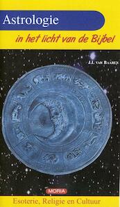 Astrologie in het licht van de bijbel - J.I. van Baaren (ISBN 9789066592032)