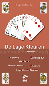 De Lage Kleuren - Bep Vriend (ISBN 9789491761263)