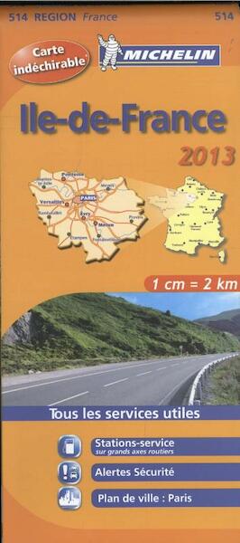 514 Ile-de-France 2013 indéchirable/onverscheurbaar - (ISBN 9782067181601)