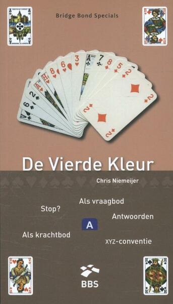 De vierde kleur - Chris Niemeijer (ISBN 9789491761218)