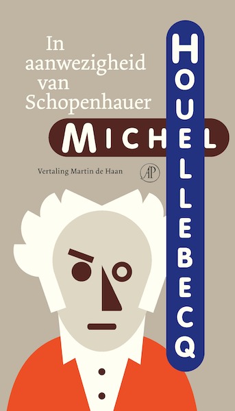 In aanwezigheid van Schopenhauer - Michel Houellebecq (ISBN 9789029525619)