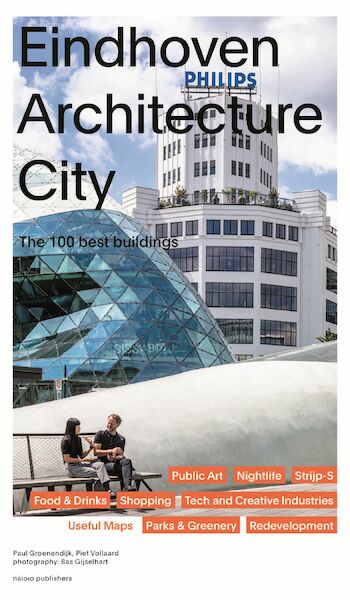 Eindhoven Architecture City - Paul Groenendijk, Piet Vollaard (ISBN 9789462084209)