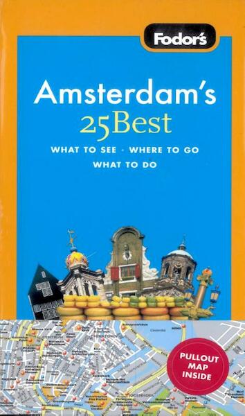 Fodor's Amsterdam's 25 Best - Teresa Fisher (ISBN 9781400005376)