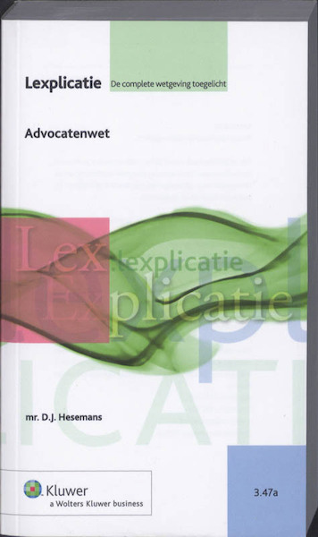 Advocatenwet - D.J. Hesemans (ISBN 9789013053302)