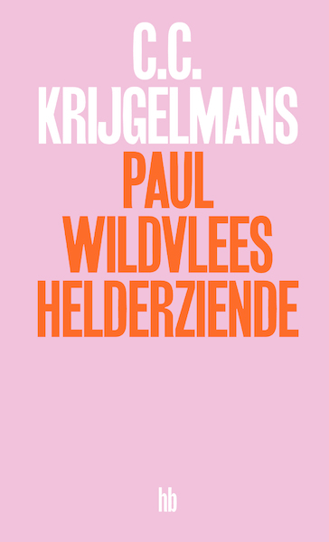 Paul Wildvlees - C.C. Krijgelmans (ISBN 9789079202638)