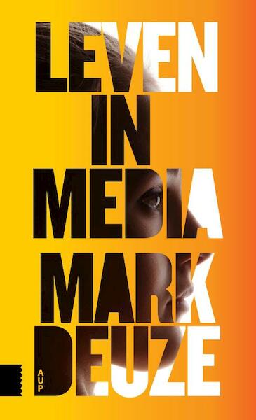 Leven in media - Mark Deuze (ISBN 9789462986954)