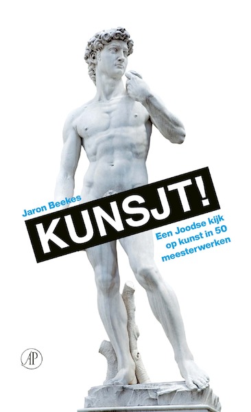 Kunsjt! - Jaron Beekes (ISBN 9789029539920)