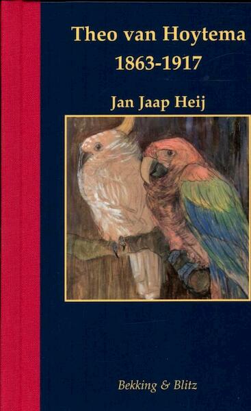 Theo van Hoytema - Jan Jaap Heij (ISBN 9789061091172)