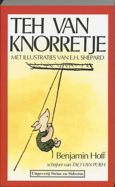 Teh van Knorretje - B. Hoff, Hanna Bervoets (ISBN 9789064411007)