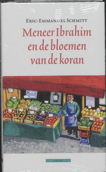 Meneer Ibrahim en de bloemen van de koran - Eric-Emmanuel Schmitt (ISBN 9789045009599)