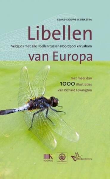 Libellen van Europa - Klaas-Douwe Dijkstra (ISBN 9789021563480)