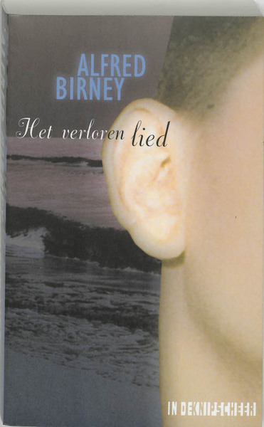 Het verloren lied - A. Birney (ISBN 9789062654727)