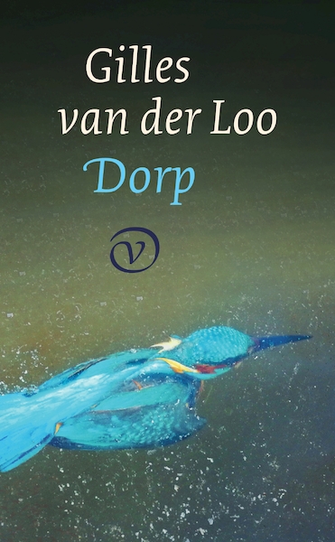Dorp - Gilles van der Loo (ISBN 9789028220317)