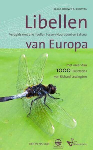 Libellen van Europa - Klaas-Douwe Dijkstra (ISBN 9789052109312)