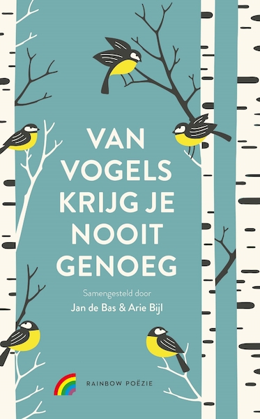 Van vogels krijg je nooit genoeg - Jan de Bas, Arie Blijl (ISBN 9789041741202)