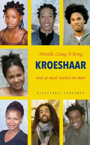 Kroeshaar - Mireille Liong-A-Kong (ISBN 9789054294566)