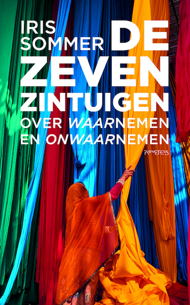 De zeven zintuigen - Iris Sommer (ISBN 9789044638547)