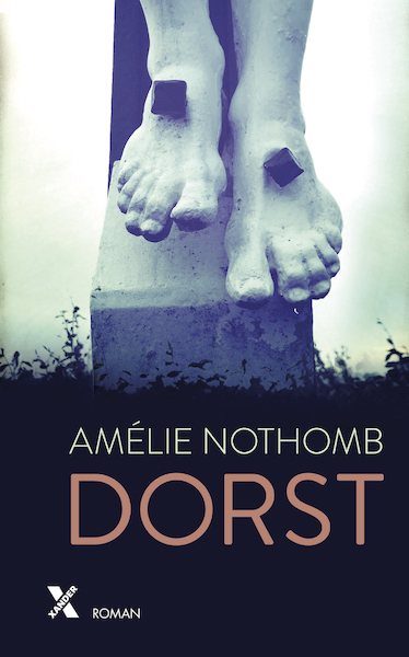 Dorst - Amélie Nothomb (ISBN 9789401612319)