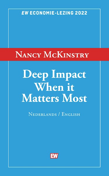 Deep impact when it matters most - Nancy McKinstry (ISBN 9789463481014)